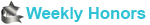 Weekly Honors